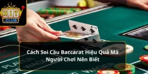 Cách soi cầu Baccarat